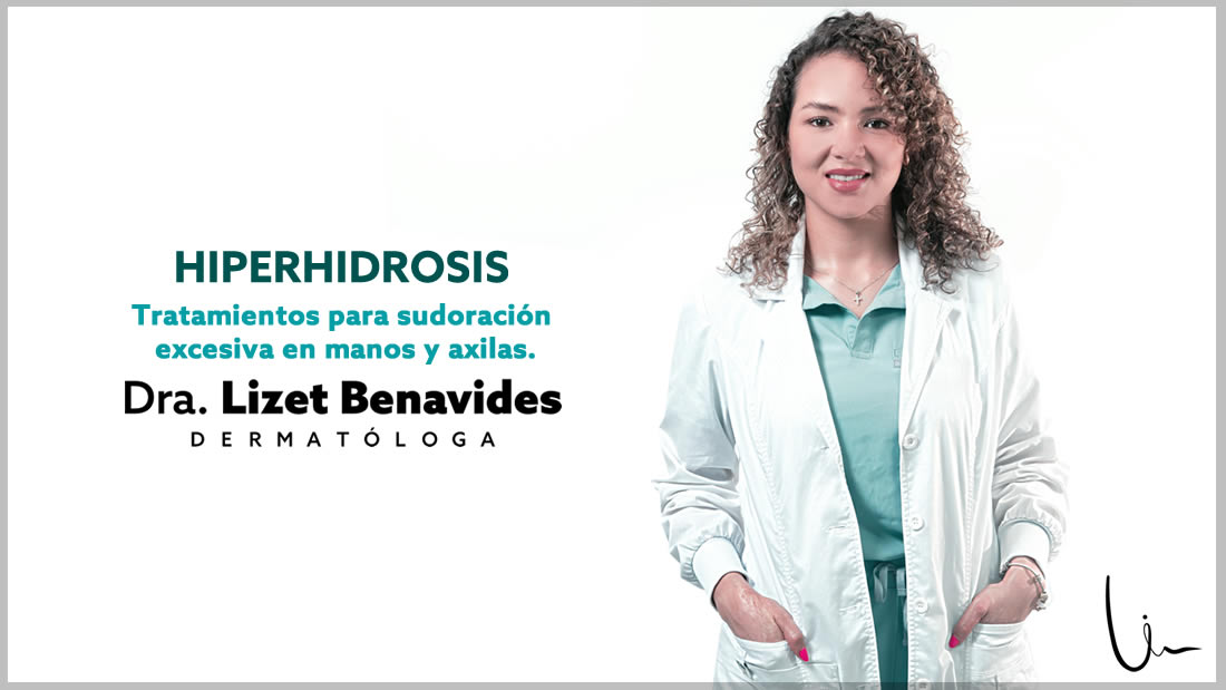 Dra. Lizet Benavides Dermatóloga