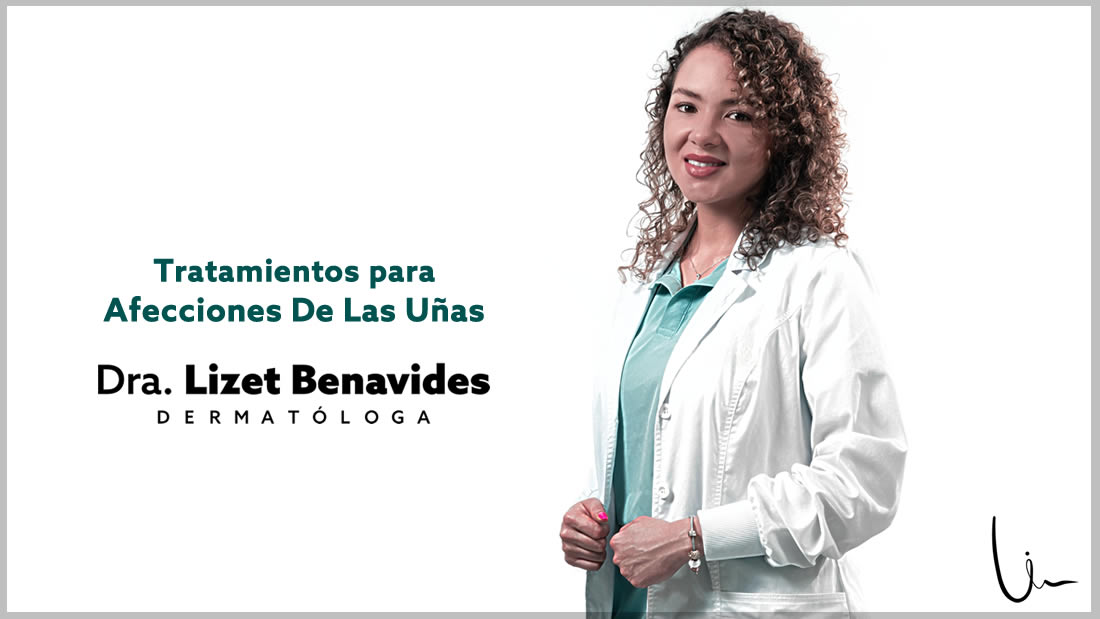 Dra. Lizet Benavides Dermatóloga