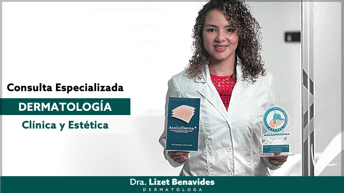Dra. Lizet Benavides Dermatóloga
