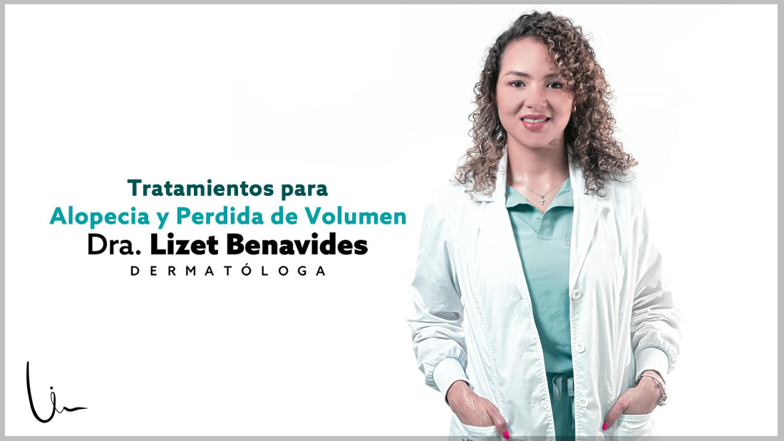 Dra. Lizet Benavides Dermatóloga
